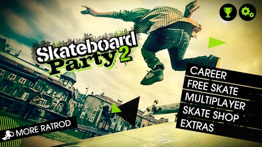 Skateboard Party 2 MOD APK 1.25.1 (Unlimited EXP) Android