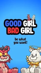 Good Girl Bad Girl MOD APK 1.0.91 (Unlimited Money) Android