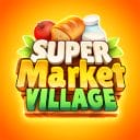 Supermarket Village Farm Town MOD APK 1.3.8 (Unlimited Money) Android