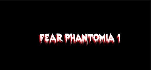 Fear Phantomia 1 Horror Game MOD APK 2.5.501 (Latest) Android